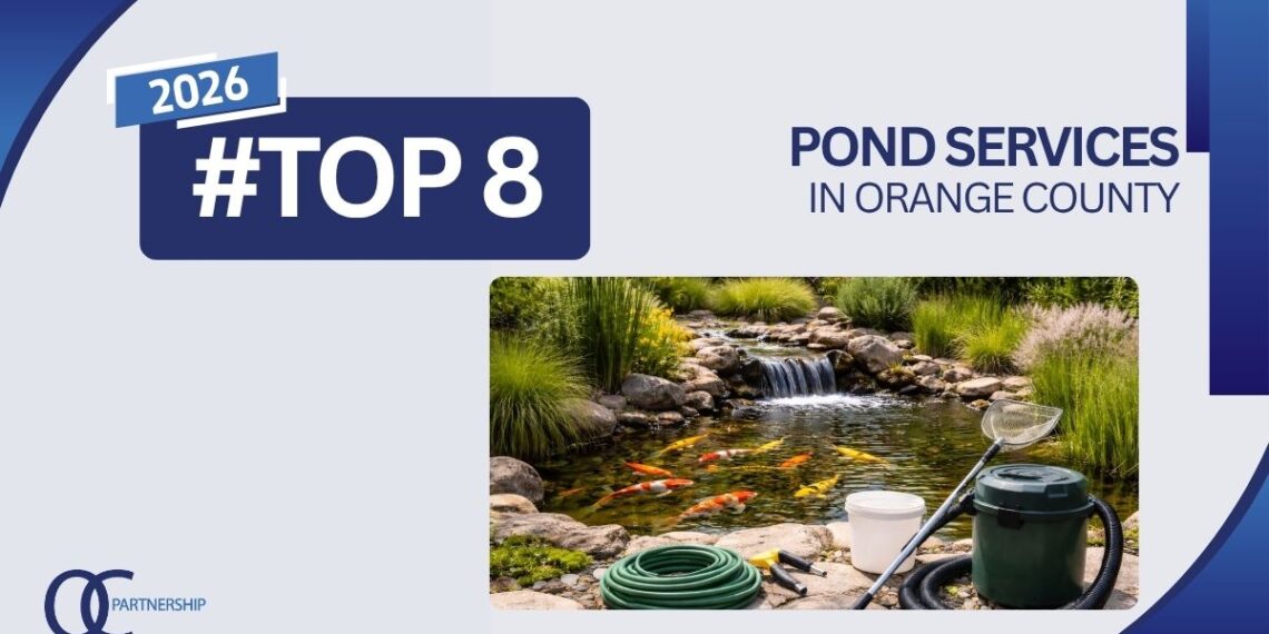 8 Best Pond Services In Orange County, CA (2026)