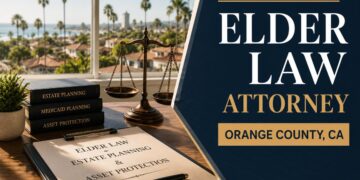 Best Elder Law Attorney in Orange County, CA
